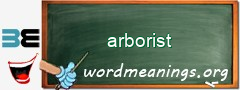 WordMeaning blackboard for arborist